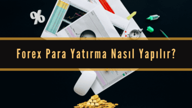 Forex Para Yatırma Nasıl Yapılır